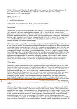 Marsh, J., Nordström, A., Sairanen H., & Shkul, M. (2019). Making the Moomins. in Kumpulainen, K. (Ed.), Sefton-Green, J. (