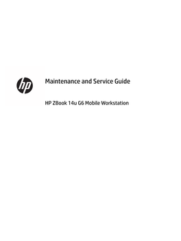 Maintenance and Service Guide HP Zbook 14U G6 Mobile Workstation