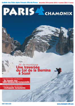 PARIS CHAMONIX Une Traversée Du Col De La Bernina À Scuol