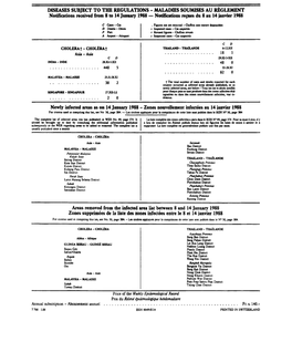 DISEASES SUBJECT to the REGULATIONS - MALADIES SOUMISES AU REGLEMENT Notifications Received from 8 to 14 January 1988 — Notifications Reçues Du 8 Au 14 Janvier 1988