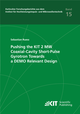 Pushing the KIT 2 MW Coaxial-Cavity Short-Pulse Gyrotron Towards a DEMO Relevant Design