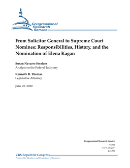 From Solicitor General to Supreme Court Nominee: Responsibilities, History, and the Nomination of Elena Kagan