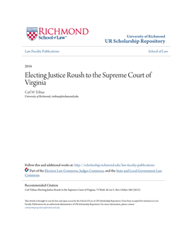 Electing Justice Roush to the Supreme Court of Virginia Carl W