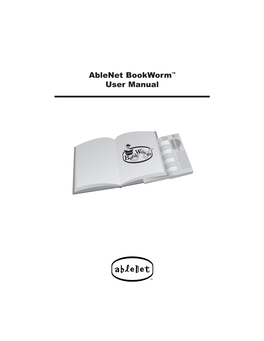 Ablenet Bookworm™ User Manual