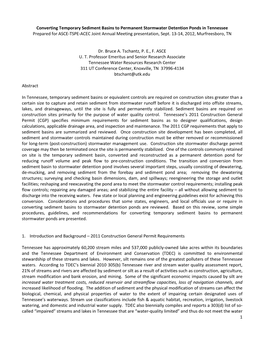 Converting Temporary Sediment Basins to Permanent Stormwater Detention Ponds in Tennessee Prepared for ASCE-TSPE-ACEC Joint Annual Meeting Presentation, Sept