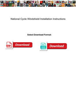 National Cycle Windshield Installation Instructions