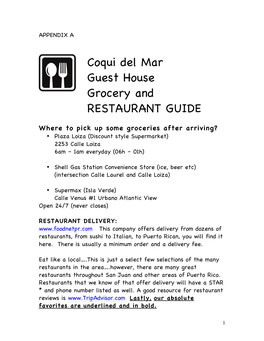 Coqui Del Mar Guest House Grocery and RESTAURANT GUIDE