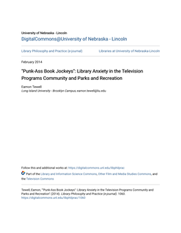 Punk-Ass Book Jockeys": Library Anxiety in the Television Programs Community and Parks and Recreation