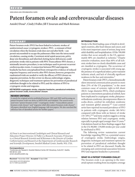 Patent Foramen Ovale and Cerebrovascular Diseases Amish J Desai*, Cindy J Fuller, Jill T Jesurum and Mark Reisman