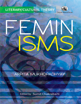 Views of Theories and Theorists, While Also Introducing Them to the Mechanics of Reading Literary/Cultural Texts Using Critical Tools