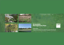 Green Dale Open Space Management Plan July 2017 the Site Is a Mixture of Residential, Educational, Commercial and Private 1 Introduction Recreation Lands