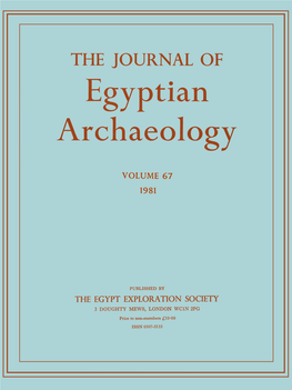 Journal of Egyptian Archaeology, Vol. 67, 1981