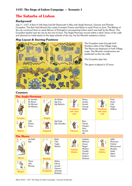The Suburbs of Lisbon Background July 1St, 1147: a Fleet of 164 Ships Had Left Dartmouth in May with Anglo-Norman, German and Flemish Crusaders