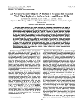 An Adenovirus Early Region 1A Protein Is Required for Maximal Viral DNA Replication in Growth-Arrested Human Cells KATHERINE R