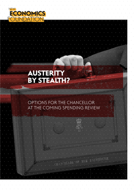 Austerity by Stealth?