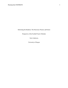 Reforming the Redskins: the Historical, Present, and Future