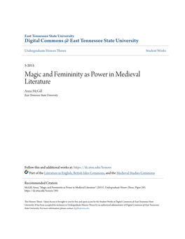 Magic and Femininity As Power in Medieval Literature Anna Mcgill East Tennessee State University