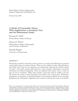 A Model of Commodity Money, with Applications to Gresham's Law And