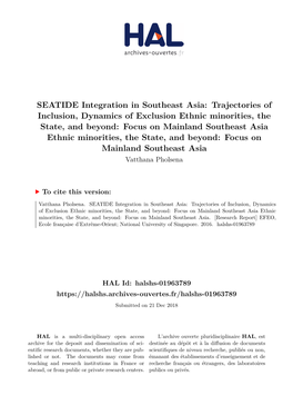 SEATIDE Integration in Southeast Asia: Trajectories of Inclusion, Dynamics of Exclusion Ethnic Minorities, the State, and Beyond