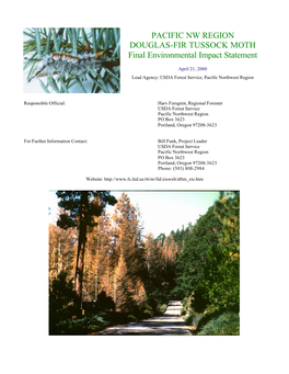 PACIFIC NW REGION DOUGLAS-FIR TUSSOCK MOTH Final Environmental Impact Statement