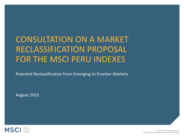 Consultation on a Market Reclassification Proposal for the Msci Peru Indexes