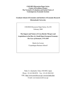 COE-RES Discussion Paper Series Center of Excellence Project the Normative Evaluation and Social Choice of Contemporary Economic Systems