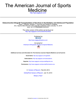 Osteochondral Allograft Transplantation of the Knee in the Pediatric and Adolescent Population Ryan T