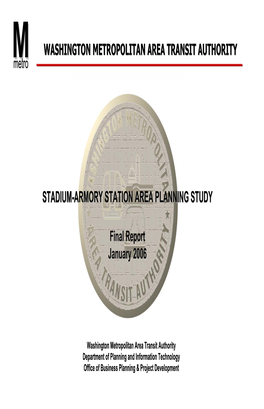 Stadium-Armory Station Area Planning Study Washington Metropolitan Area Transit Authority