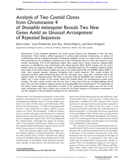 Analysis of Two Cosmid Clones from Chromosome 4 of Drosophila Melanogaster Reveals Two New Genes Amid an Unusual Arrangement of Repeated Sequences