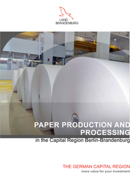 PAPER PRODUCTION and PROCESSING in the Capital Region Berlin-Brandenburg