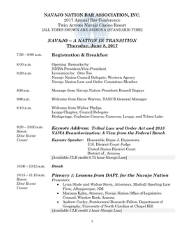 NAVAJO NATION BAR ASSOCIATION, INC. 2017 Annual Bar Conference Twin Arrows Navajo Casino Resort [ALL TIMES SHOWN ARE ARIZONA (STANDARD) TIME] “