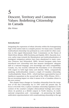 Naturalization Policies, Education and Citizenship, Edited by Dina Kiwan 96 Redeﬁning Citizenship in Canada of Transnationalism