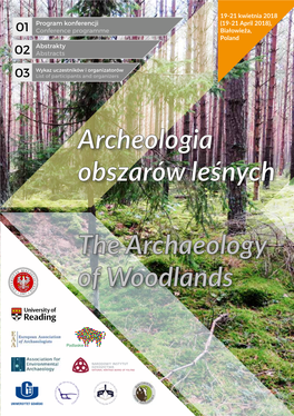 Archeologia Obszarów Leśnych the Archaeology of Woodlands