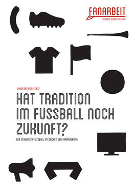 Der Schweizer Fussball Im Zeichen Der Veränderung