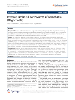 Invasive Lumbricid Earthworms of Kamchatka (Oligochaeta) Sergei V Shekhovtsov1*, Elena V Golovanova2 and Sergei E Peltek1