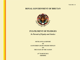 Royal Government of Bhutan Fulfilment of Pledges