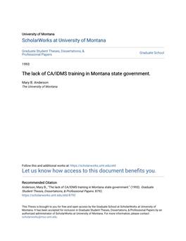 The Lack of CA/IDMS Training in Montana State Government