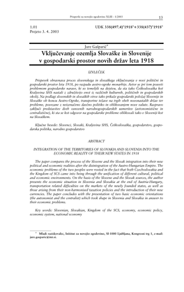 Vključevanje Ozemlja Slovaške in Slovenije V Gospodarski Prostor Novih Držav Leta 1918