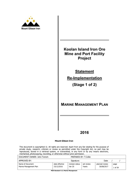 Koolan Island Iron Ore Mine and Port Facility Project Statement Re-Implementation (Stage 1 of 2) 2016