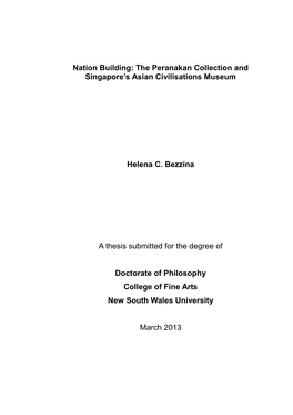 The Peranakan Collection and Singapore's Asian Civilisations Museum Helena C. Bezzina a Thesis Submitted