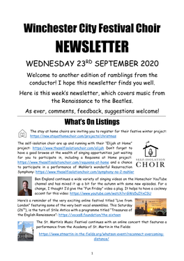 NEWSLETTER WEDNESDAY 23RD SEPTEMBER 2020 Welcome to Another Edition of Ramblings from the Conductor! I Hope This Newsletter Finds You Well