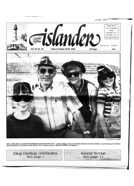 Ding Darling Celebrates Island Scene See Page 7 2 • Week of October 20-26, 2000 • Islander EXPERIENCE OUR PANORAMIC VIRTUAL TOURS ANY TIME