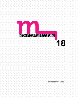 Enero-Febrero 2016 M-Arte Y Cultura Visual