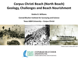 North Beach) Geology, Challenges and Beach Nourishment