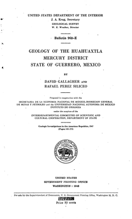 Geology of the Huahuaxtla Mercury District State of Guerrero, Mexico