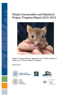 Woylie Conservation and Research Project: Progress Report 2010–2013