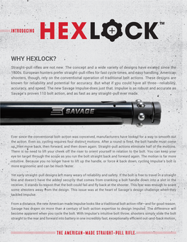 WHY HEXLOCK? Straight-Pull Rifles Are Not New