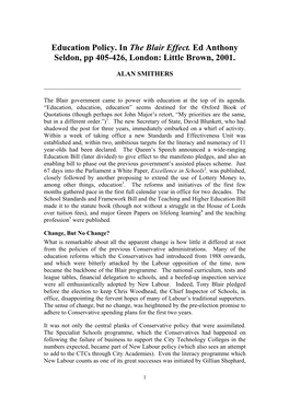 Education Policy. in the Blair Effect. Ed Anthony Seldon, Pp 405-426, London: Little Brown, 2001