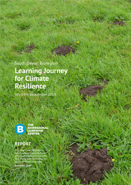 South Devon Bioregion Learning Journey for Climate Resilience 9Th-14Th September 2019
