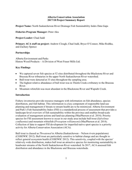 1 Alberta Conservation Association 2017/18 Project Summary Report Project Name: North Saskatchewan River Drainage Fish Sustainab